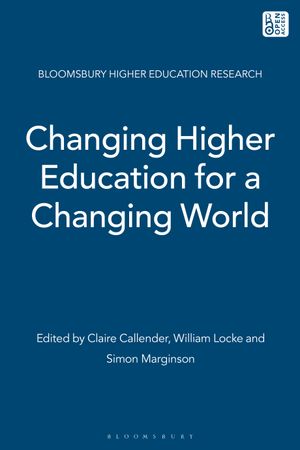 Changing Higher Education for a Changing World